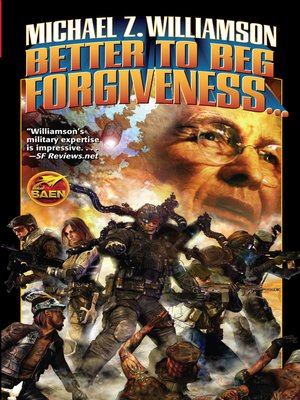 cover image of Better to Beg Forgiveness